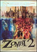 Zombi 2 [25th Anniversary Special Edition] [2 Discs]