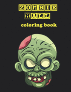 Zombie Hall, coloring book: fun, stress relieving coloring book for, kids, older kids and adults.