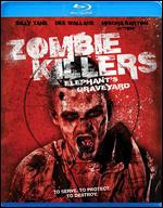 Zombie Killers: Elephant's Graveyard [Blu-ray] - B. Harrison Smith