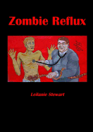 Zombie Reflux