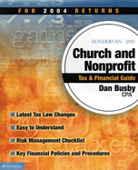 Zondervan 2005 Church and Nonprofit Tax & Financial Guide: For 2004 Returns