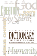 Zondervan Dictionary of Bible Themes: An Accessible and Comprehensive Tool for Topical Studies