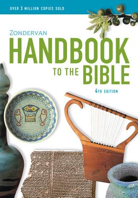 Zondervan Handbook to the Bible - Alexander, David And Pat