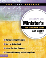 Zondervan Minister's Tax & Financial Guide: For 2005 Returns