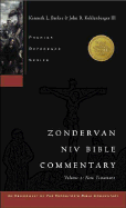 Zondervan NIV Bible Commentary: New Testament Vol 2 - Barker, Kenneth L. (Editor), and Kohlenberger, John R., III (Editor)