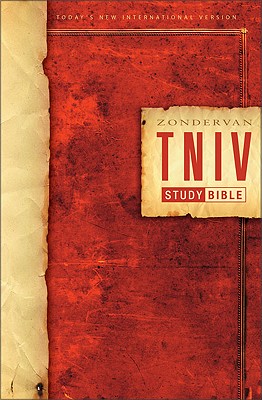Zondervan TNIV Study Bible: Personal Size - Barker, Kenneth L (Editor), and Stek, John H (Editor), and Youngblood, Ronald (Editor)