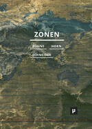 Zonen: F?r eine kritische ?kologie in den Geisteswissenschaften