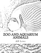 Zoo and Aquarium Animals: A Color Me Calm Coloring Book