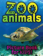 Zoo Animals Picture Book for Kids