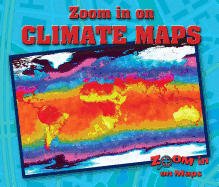 Zoom in on Climate Maps