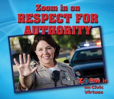 Zoom in on Respect for Authority - Santos, Rita