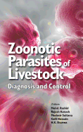 Zoonotic Parasites of Livestock: Diagnosis and Contral