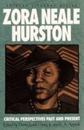 Zora Neale Hurston: Critical Perspectives Past and Present - Hurston, Zora Neale, and Appiah, Kwame Anthony, PH D (Editor), and Gates, Henry Louis, Jr. (Editor)