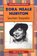 Zora Neale Hurston: Southern Storyteller