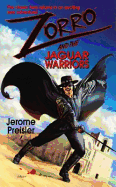 Zorro and the Jaguar Warriors