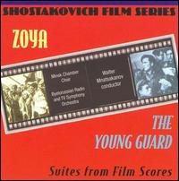 Zoya & The Young Guard - Suites from Film Scores - Walter Mnatsakanov
