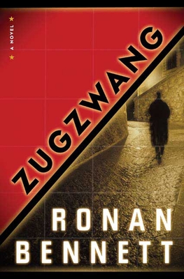 Zugzwang - Bennett, Ronan