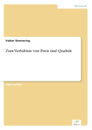 Zum Verhaltnis Von Preis Und Qualitat