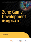 Zune Game Development Using XNA 3.0