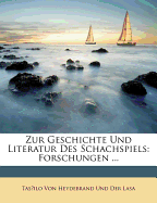 Zur Geschichte Und Literatur Des Schachspiels: Forschungen