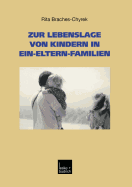 Zur Lebenslage Von Kindern in Ein-Eltern-Familien