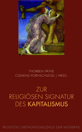 Zur Religisen Signatur Des Kapitalismus