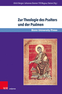 Zur Theologie Des Psalters Und Der Psalmen: Beitrage in Memoriam Frank-Lothar Hossfeld