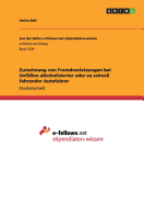 Zurechnung Von Fremdverletzungen Bei Unfallen Alkoholisierter Oder Zu Schnell Fahrender Autofahrer