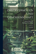 Zweckvermogen Und Genossenschaft Festschrift