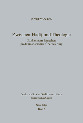 Zwischen Hadit und Theologie - Ess, Josef Van